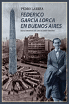 FEDERICO GARC�A LORCA EN BUENOS AIRES