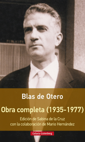 OBRA COMPLETA DE BLAS DE OTERO- R�STICA