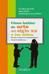 C�MO HABLAR DE ARTE DEL SIGLO XX A LOS NI�OS