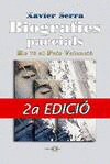 BIOGRAFIES PARCIALS. ELS 70 AL PAIS VALENCI�