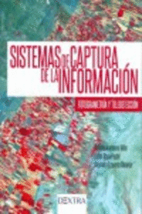 SISTEMAS DE CAPTURA DE INFORMACI�N:  FOTOGRAMETR�A Y TELEDETECCI�N