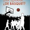UNA SEMANA...�DE B�SQUET?