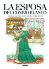LA ESPOSA DEL CONEJO BLANCO