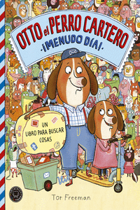 OTTO EL PERRO CARTERO. �MENUDO D�A!