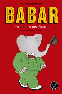 BABAR. TOTES LES HISTRIES. NOVA EDICI