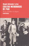 CUATRO MENDRUGOS DE PAN