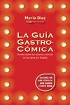 LA GU�A GASTROC�MICA