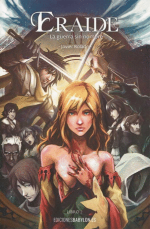 ERAIDE. LA GUERRA SIN NOMBRE