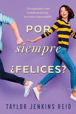 POR SIEMPRE FELICES?