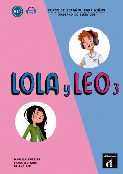 LOLA Y LEO 3 EJERCICIOS +MP3