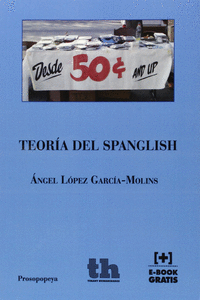 TEOR�A DEL SPANGLISH