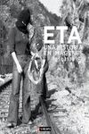 ETA: UNA HISTORIA EN IM�GENES (1951 - 1978)
