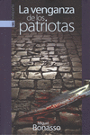 LA VENGANZA DE LOS PATRIOTAS