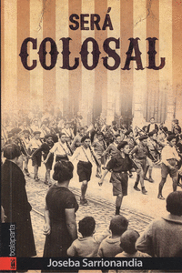 SER� COLOSAL