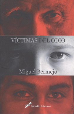 V�CTIMAS DEL ODIO
