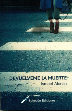 DEVUELVEME LA MUERTE