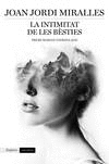 LA INTIMITAT DE LES B�STIES