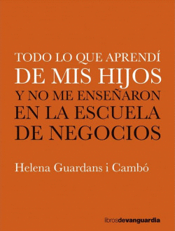 TODO LO QUE APREND� DE MIS HIJOS