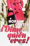 �DIME QUI�N ERES!