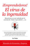 �EMPRENDEDORES! EL VIRUS DE LA INGENUIDAD