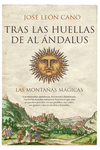 TRAS LAS HUELLAS DE AL �NDALUS