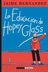 LA EDUCACIN DE HOPEY GLASSS