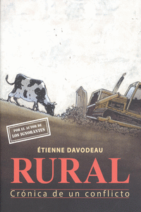 RURAL. CRNICA DE UN CONFLICTO