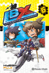 LITTLE BATTLERS EXPERIENCE (LBX) N� 06/06