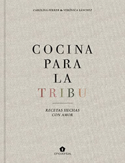 COCINA PARA LA TRIBU. RECETAS VEGETARIANAS PARA FAMILIA