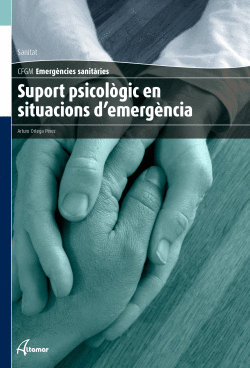 SUPORT PSICOLOGIC EN SITUACIONS D'EMERGENCIA