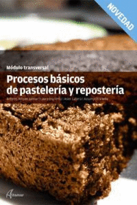 PROCESOS B�SICOS DE PASTELER�A Y REPOSTER�A