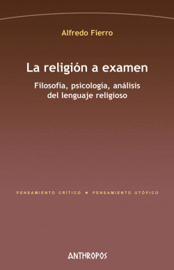 LA RELIGI�N A EXAMEN