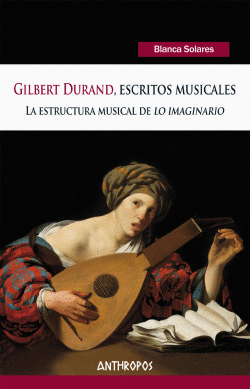 GILBERT DURAND ESCRITOS MUSICALES