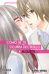 COMO SE TE OCURRA DEC�RSELO A ALGUIEN?