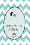 ANA APRENDE A NADAR