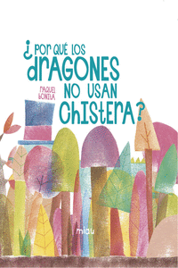�POR QU� LOS DRAGONES NO USAN CHISTERA?