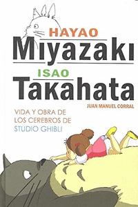 HAYAO MIYAZAKI E ISAO TAKAHATA