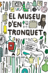 EL MUSEU D'EN TRONQUET