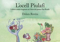 L'OCELL PIULAF�