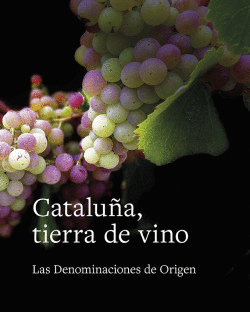 CATALU�A, TIERRA DE VINO