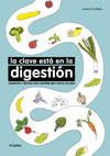 LA CLAVE EST� EN LA DIGESTI�N