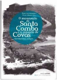 O XACEMENTO DE SANTA COMBA E A MINERIA DE COVAS