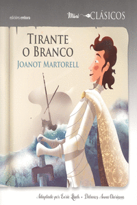 TIRANTE O BRANCO