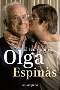 EL TEU NOM �S OLGA