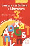 SOLUCIONARIO LENGUA 3�ESO REPASA Y APRUEBA 16