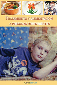 TRATAMIENTO Y ALIMENTACI�N A PERSONAS DEPENDIENTES