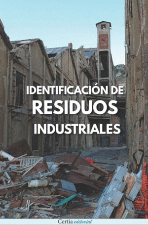 RESIDUOS INDUSTRIALES: IDENTIFICACI�N