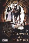 TIEMPO AL TIEMPO.  EL MINISTERIO DEL TIEMPO - NUMERO 1