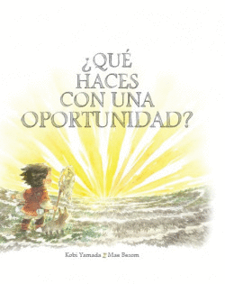 �QU� HACES CON UNA OPORTUNIDAD?