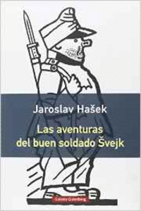 LAS AVENTURAS DEL BUEN SOLDADO SVEJK
